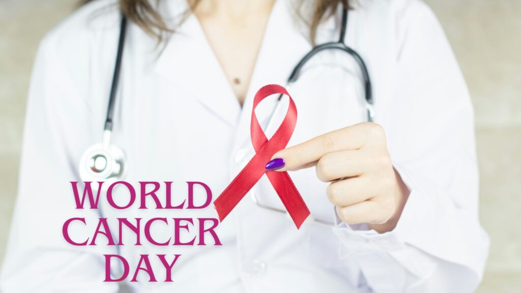 World Cancer Day