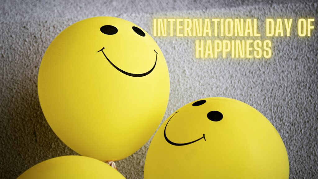 International Day of Happiness