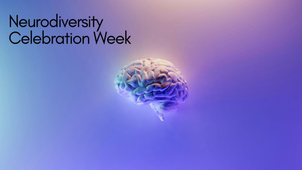 Neurodiversity Celebration Week